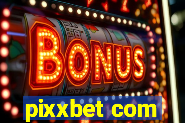 pixxbet com